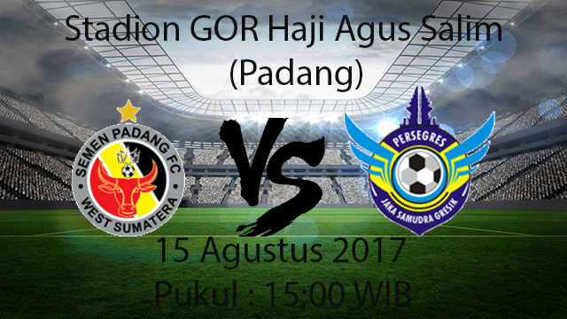 Prediksi Pertandingan Semen Padang Vs Gresik United 5 Agustus 2017