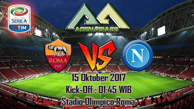 Prediksi Roma Vs Napoli 15 Oktober 2017