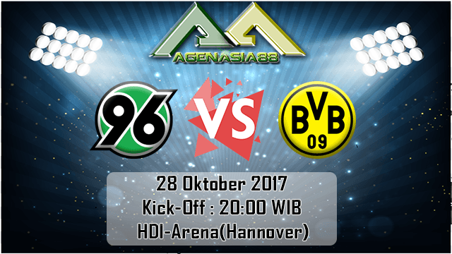 Prediksi Hannover 96 Vs Borussia Dortmund 28 Oktober 2017